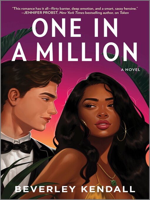 Title details for One in a Million by Beverley Kendall - Available